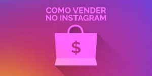 Como vender no instagram?